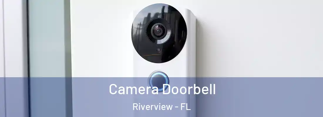 Camera Doorbell Riverview - FL