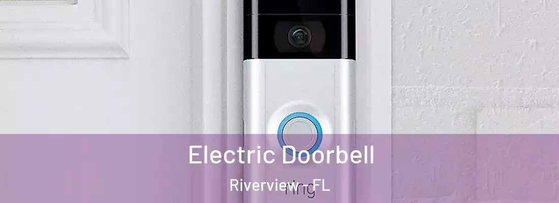  Electric Doorbell Riverview - FL