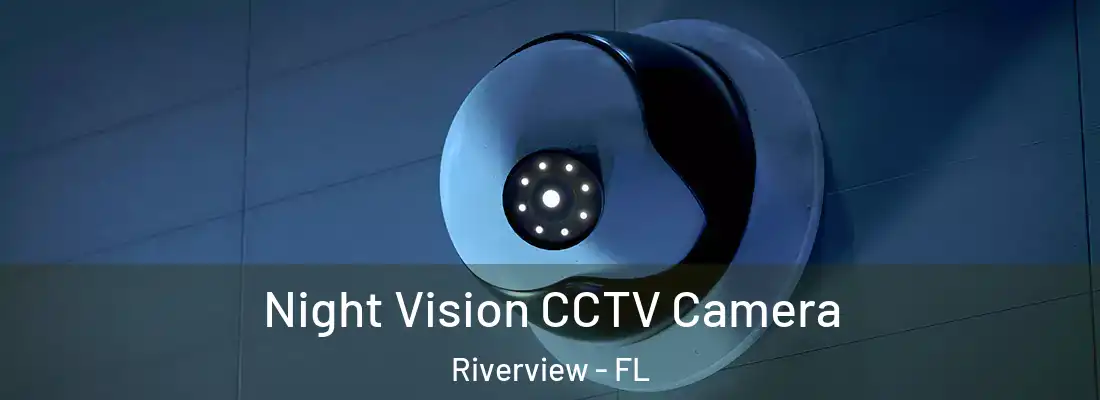  Night Vision CCTV Camera Riverview - FL